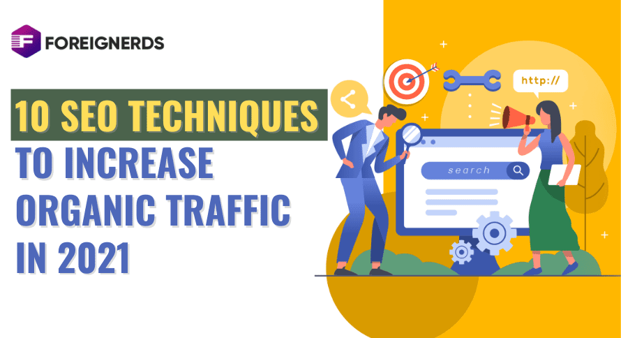 SEO Techniques to Increase Organic Traffic