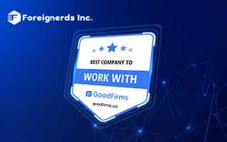 Foreignerds INC. Recognized as the “Best Company to Work With” by GoodFirms