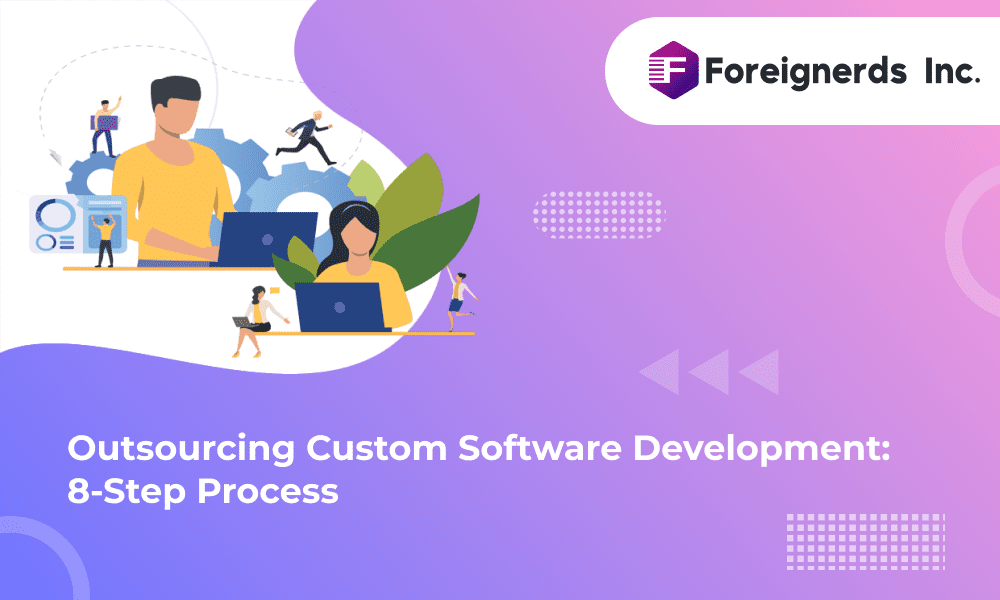 Outsourcing Custom Software Development